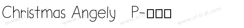 Christmas Angely   P字体转换
